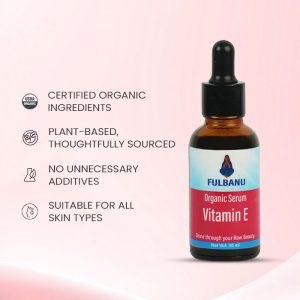 Organic Serum: Vitamin E